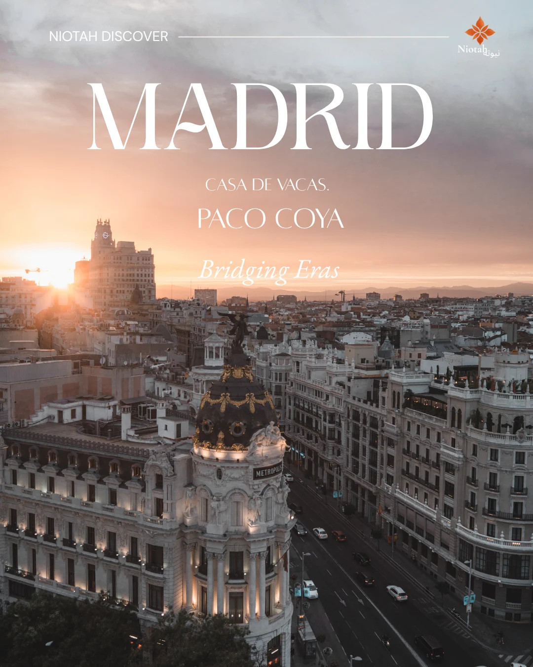 Niotah Discover — Madrid: Paco Coya at Casa de Vacas