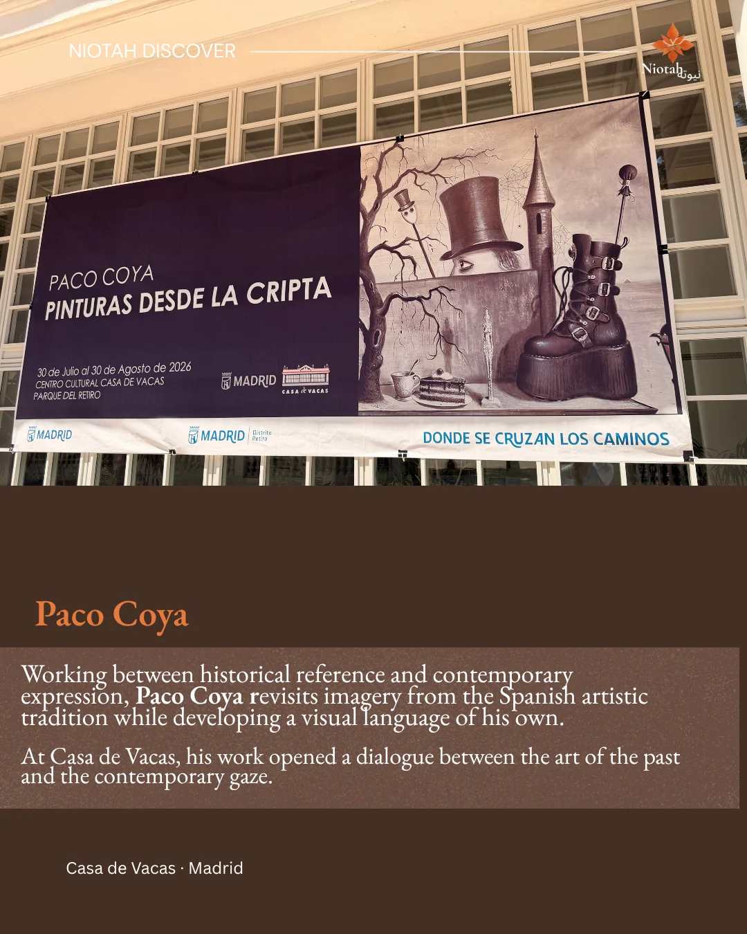 Niotah Discover — Madrid: Paco Coya at Casa de Vacas — 4