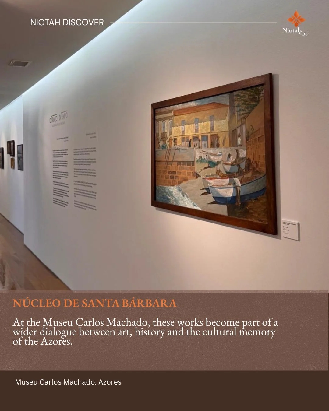 Niotah Discover — Azores: Museu Carlos Machado — 8